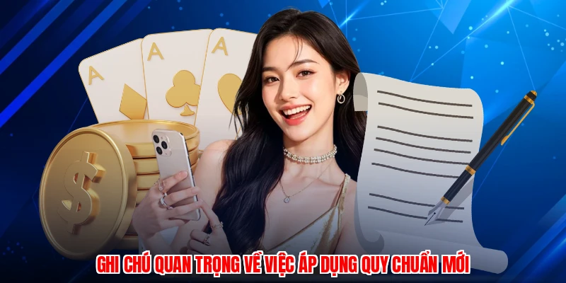Ghi chú quan trọng về việc áp dụng quy chuẩn mới