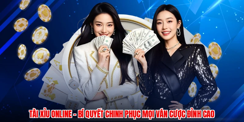 Tài Xỉu Online - Bí Quyết Chinh Phục Mọi Ván Cược Đỉnh Cao